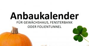 Anbaukalender indoor