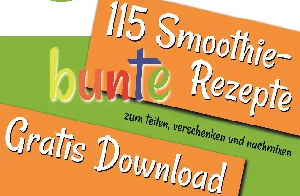 115 Bunte Smoothie Rezepte Kostenlos Zum Download Wiressengesund