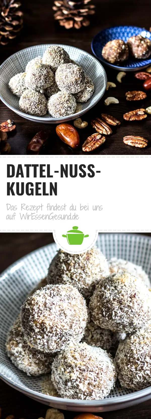 Dattel-Nuss-Kugeln - WirEssenGesund