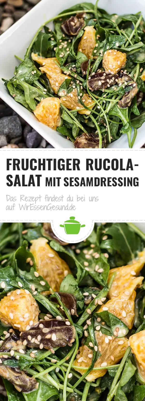 Fruchtiger Rucola-Salat mit Sesamdressing - WirEssenGesund