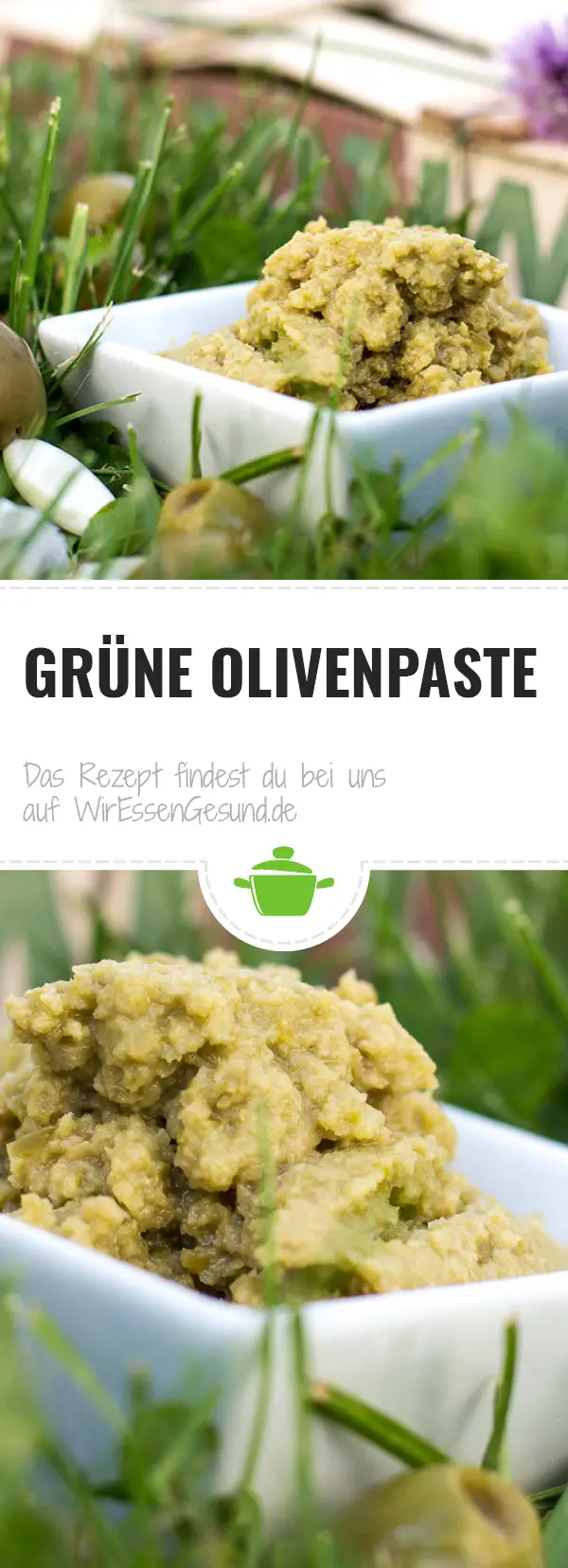 Grüne Olivenpaste - WirEssenGesund Grüne Olivenpaste - WirEssenGesund