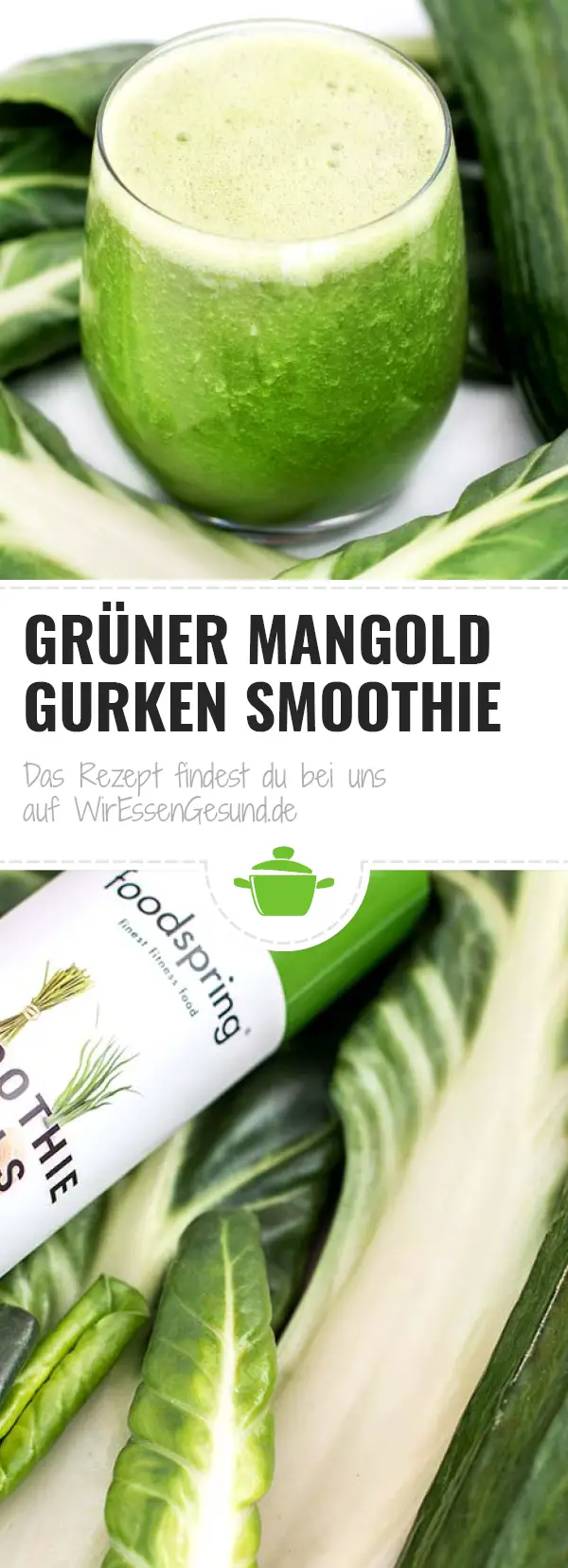 Gurke Mangold Smoothie - WirEssenGesund