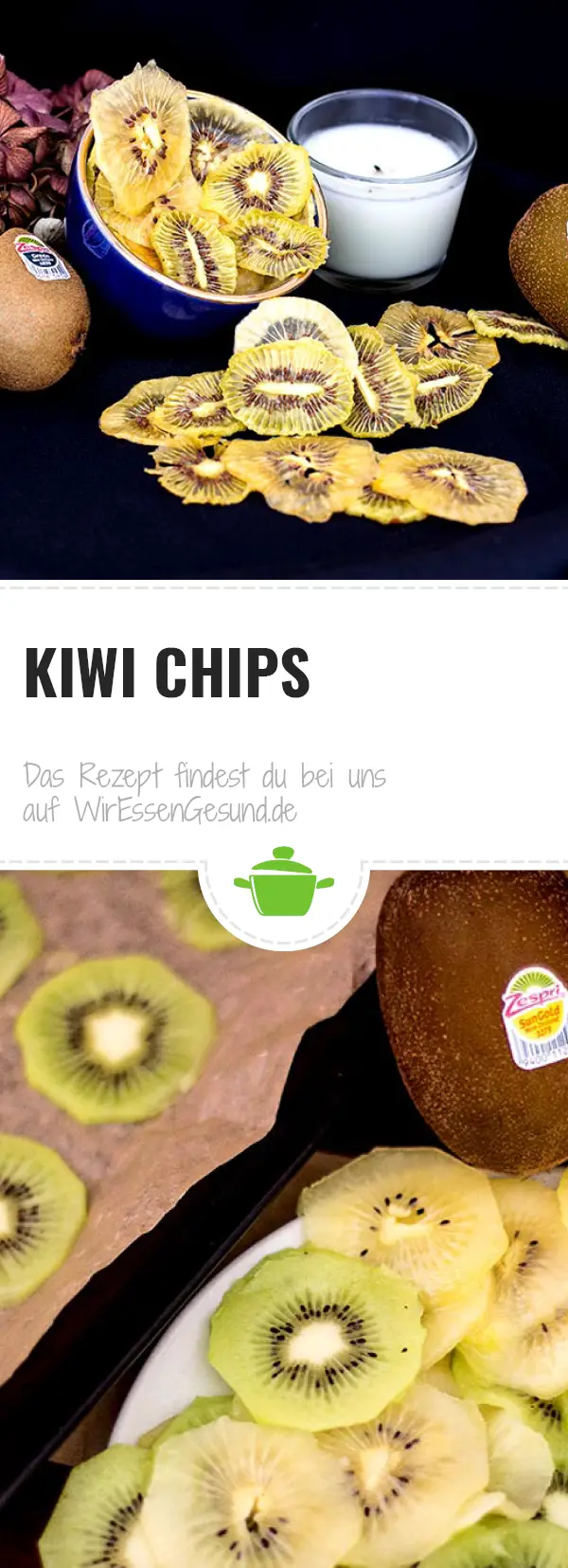 Kiwi Chips Rezept (einfach) WirEssenGesund.de