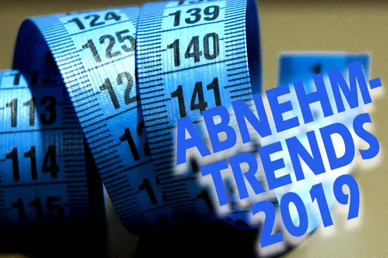 Abnehm-Trends des Jahres 2019